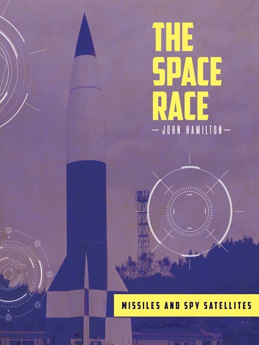 Title details for Missiles and Spy Satellites by John Hamilton - Available